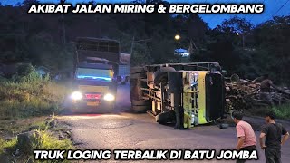 Download Lagu Akibat Jalan Miring \u0026 Bergelombang !!! Truk Terbalik Di Batu Jomba MP3 Download Lagu Akibat Jalan Miring \u0026 Bergelombang !!! Truk Terbalik Di Batu Jomba MP3