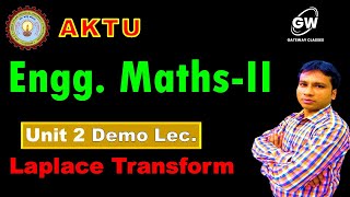 Lec-6 I Unit-2 I Laplace Transform I  Maths-2 by Gulshan Sir