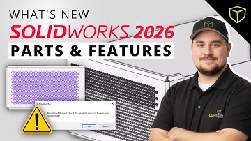 What’s New in SOLIDWORKS 2026: Smarter Parts & More Control Over Features