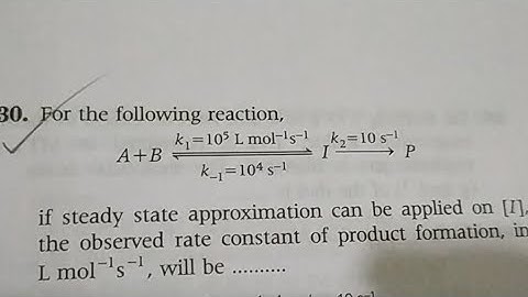 Steady State Approximation Kinetic GATE 2016