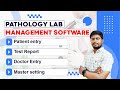 Pathology lab software with master setting patient entry test report doctor entry  part  g11