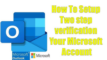 How To Setup Two step verification Your Microsoft Account
