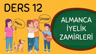 A1 Ders 12 - Almanca İyelik Zamirleri Possessivpronomen In Nominativ