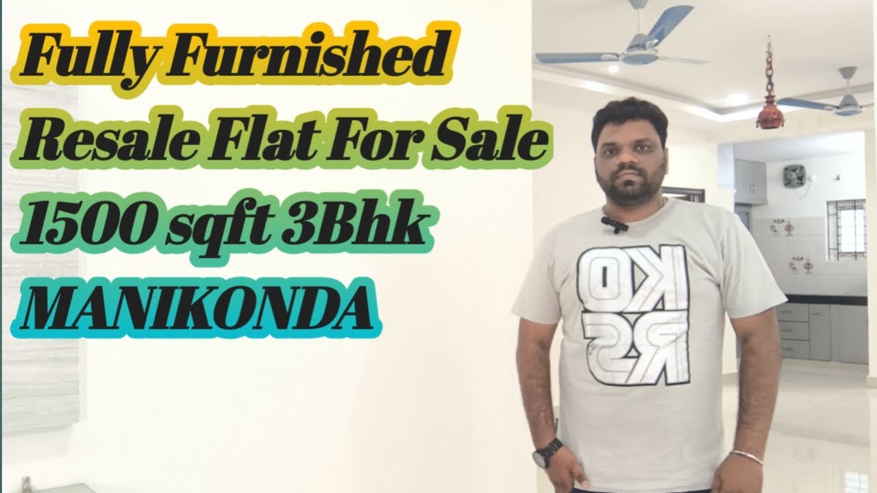 3 BHK Fully Furnished Resale Flat For Sale In Manikonda | Flat For Sale In Hyderabad