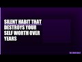 The silent habit that destroys your self-worth over years #Shorts