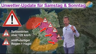 Unwetter-Update für Samstag & Sonntag! Orkanböen, Durnbursts, Hagel, Starkregen + Tornadogefahr!