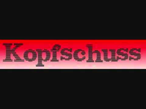 Watch Kopfschuss - Kraft für unsere Szene on YouTube Watch Kopfschuss - Kraft für unsere Szene on YouTube