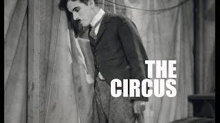 Charlie Chaplin - The Circus (Trailer)