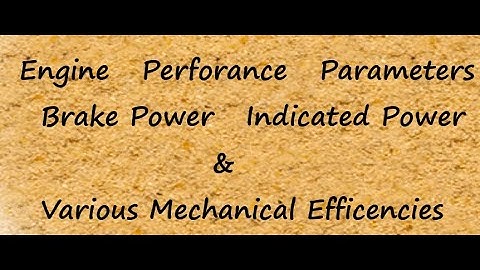 Performance parameters of IC Engines.