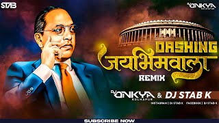 Dashing Jay Bhim Wala Dj Song | DJ STAb & Dj Onkya