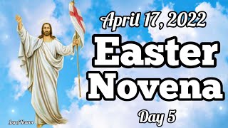 Day 5 - Powerful Novena for Easter Sunday / April 17, 2022
