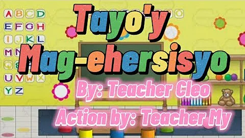 Tayo'y Mag-ehersisyo by Teacher Cleo | Action by Teacher My