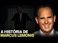 A HISTÓRIA DE MARCUS LEMONIS - O SÓCIO