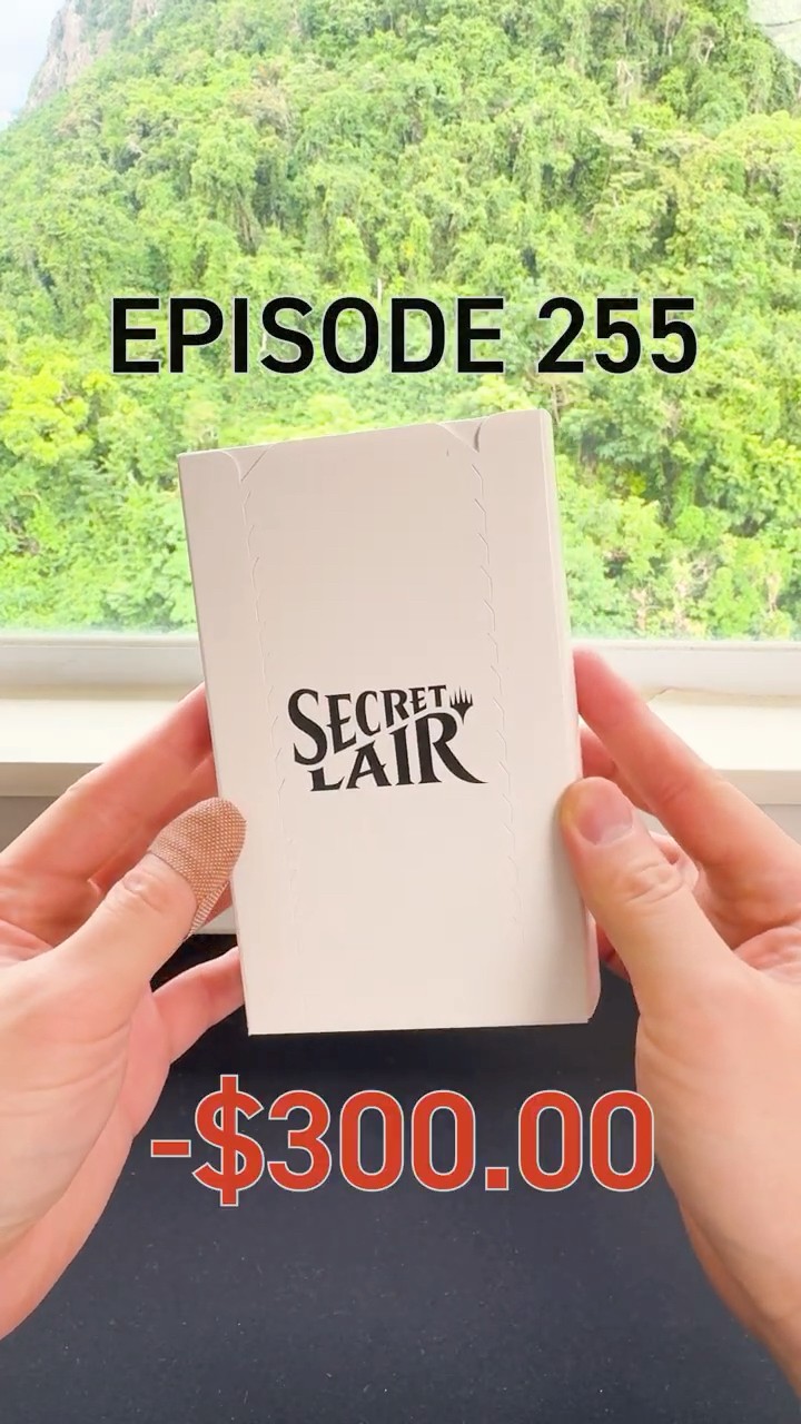 Episode 255 - Untap & Unwrap: Secret Lair 30th Anniversary