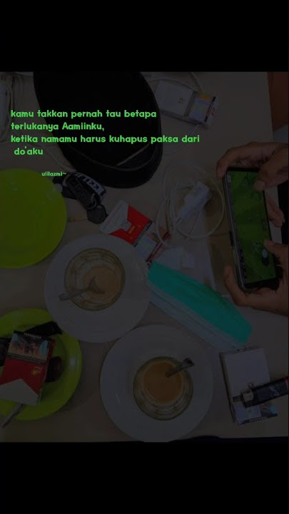 Story WA Mengikhlaskan seseorang