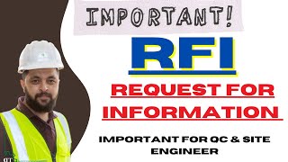 What is RFI Form in Construction Projects| Request for Information Form| QC & Site Engineers.