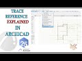 USE TRACE REFERENCE IN ARCHICAD