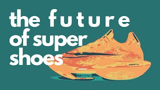 WHEN WILL THERE  BE A CHANGE IN SUPER SHOE TECHNOLOGY?!