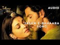 Jashn-E-Bahaara | Jodhaa Akbar | 2008 | Audio