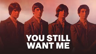 The Kinks - You Still Want Me (Official Audio)