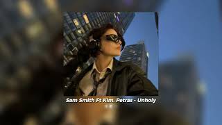 Sam Smith Ft Kim. Petras - Unholy ( Speed Up )