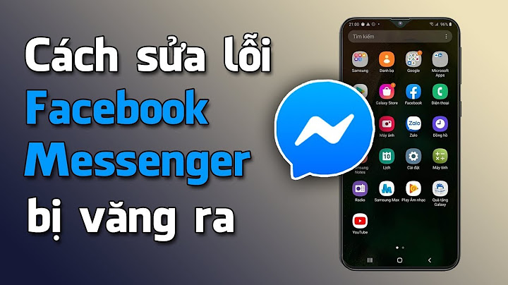 Lỗi điện thoại vào messenger bị trắng màn hình