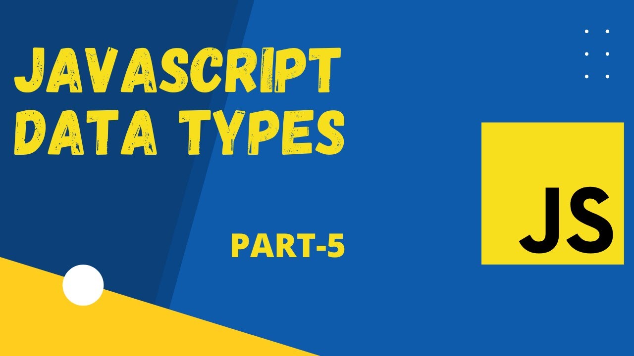 JavaScript Data Types - YouTube