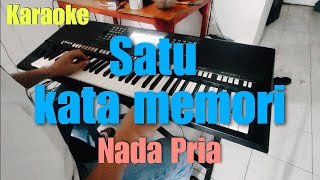 Satu Kata Memori  Karaoke Nada Pria  Pop Indonesia  Pop Lawas