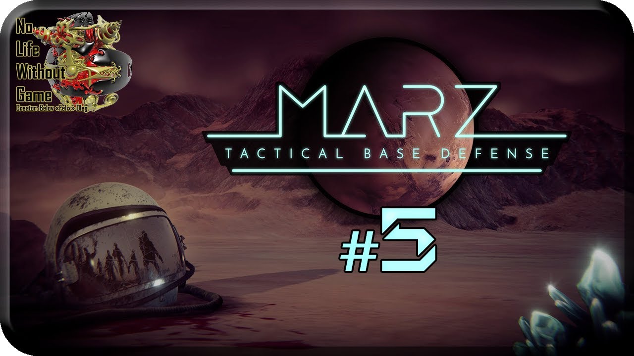 MarZ: Tactical Base Defense[#5] - Каньон шрамов (Прохождение на русском(Без комментариев))