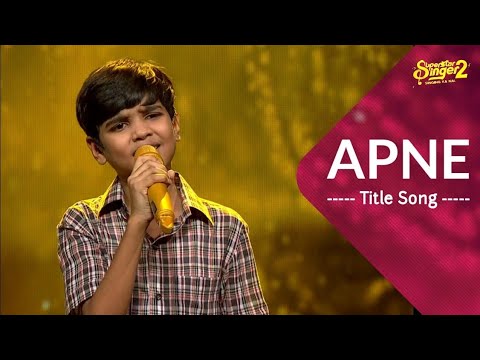 APNE TOH APNE HOTE HAIN SUPERSTAR SINGER SEASON 2 STAR KING MANI  FULL EPISODE