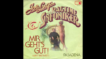 Joe Luga Und Die Ragtime Sinfoniker ‎– Mir Geht's Gut! Ani't She Sweet/Pasadena