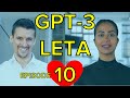 Leta, GPT-3 AI - Episode 10 (GPT-J, GPT-3, GPT-2 questions, facts, general knowledge)