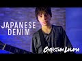 Japanese Denim - Daniel Caesar (Christian Lalama Cover)