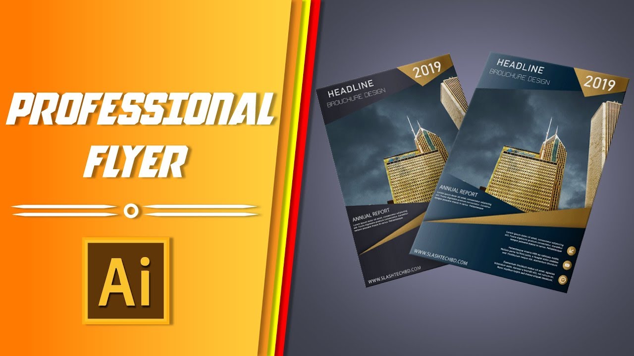 Professional Flyer Design - In Ilustrator CC 2019 | Slashtech Bd