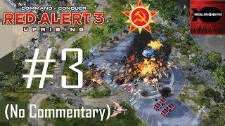 C&C: RA3: Uprising - Soviet Campaign Playthrough Part 3 (A Much Brighter Future, No Commentary)