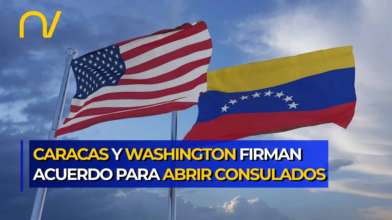 ¡HISTÓRICO! Venezuela y EE. UU. oficializan el deshielo: Vuelven las Embajadas