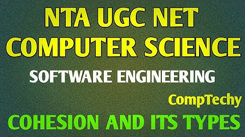 Cohesion and its types/Software Engineering with Neha Dhiman/Ntaugcnet/Computer Science/Comptechy
