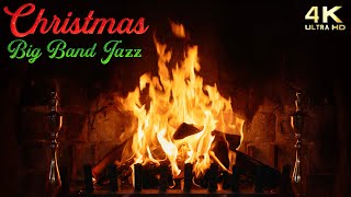 Christmas Fireplace & Big Band Jazz Christmas Music Ambience  Instrumental Upbeat Christmas Fire