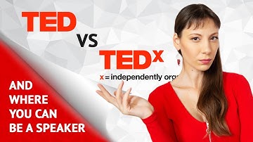 What is the Difference Between TED and TEDx talks?