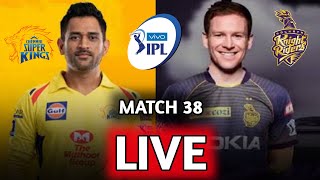 LIVE: CSK vs KKR MATCH 38 | Chennai vs Kolkata Match 38 Live Update #IPL2021 #CSKvKKR