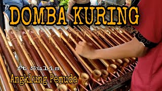 DOMBA - DOMBA KURING Angklung Pemuda ft Sulis cover