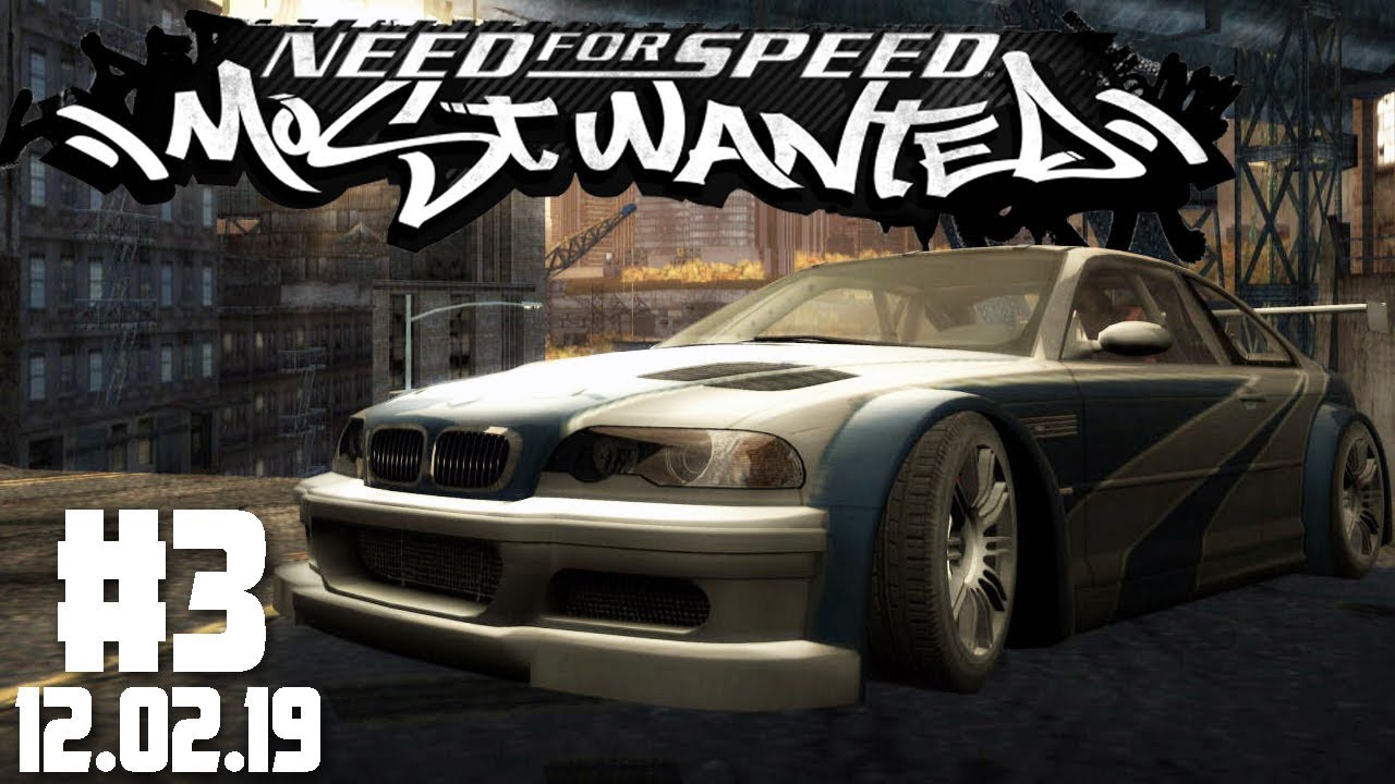 NFS MOST WANTED Stream Lets Play #3 | Stream vom 12.02.19 1/2 - YouTube