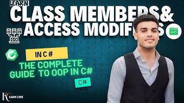 تعلم OOP  في C#  : شرح أعضاء الكلاس(Class Members) والمحددات(Access Modifiers) بطريقة سهلة وفعالة