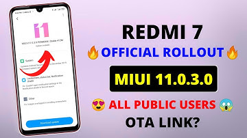Redmi 7 MIUI 11.0.3.0 New Update Rollout | Redmi 7 New Update | Redmi 7 Update | MIUI 11.0.3.0