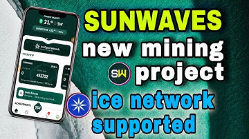 Sunwaves Mining Project | Ice Network new Project | New Mining Offer | Sunwaves Mining
