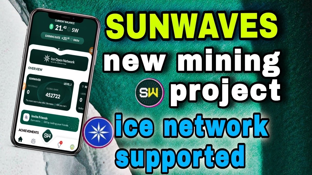 Sunwaves Mining Project | Ice Network new Project | New Mining Offer ...