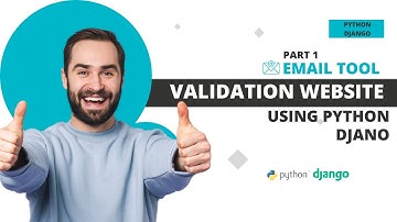 Build email validation website using Python Django Part 1 | eTechmentor