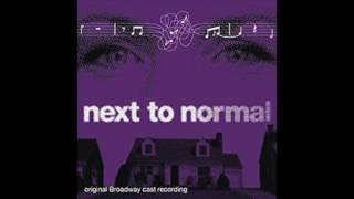 Video thumbnail of "next to normal Hey #3"