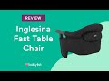 Inglesina Fast Table Chair Review - Babylist