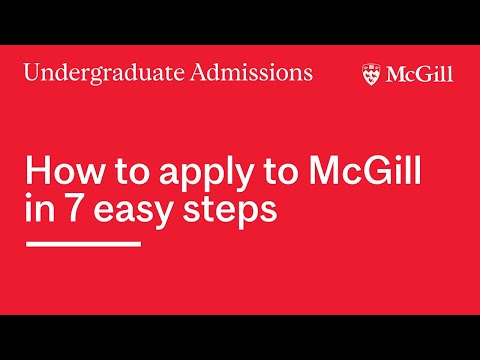How to Apply to McGill in 7 Easy Steps